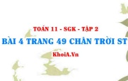 Bài 4 trang 49 Toán 11 Tập 2 Chân trời sáng tạo